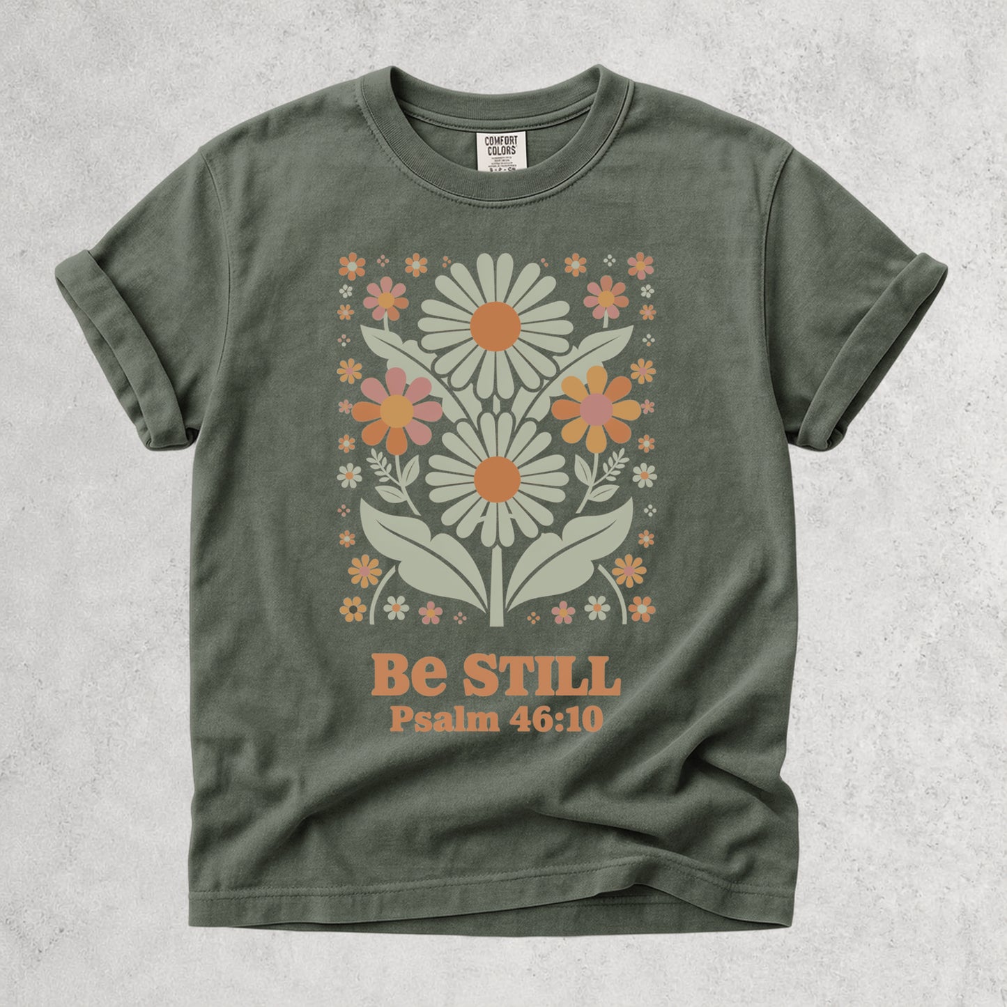 Be Still Psalm 46:10 Floral