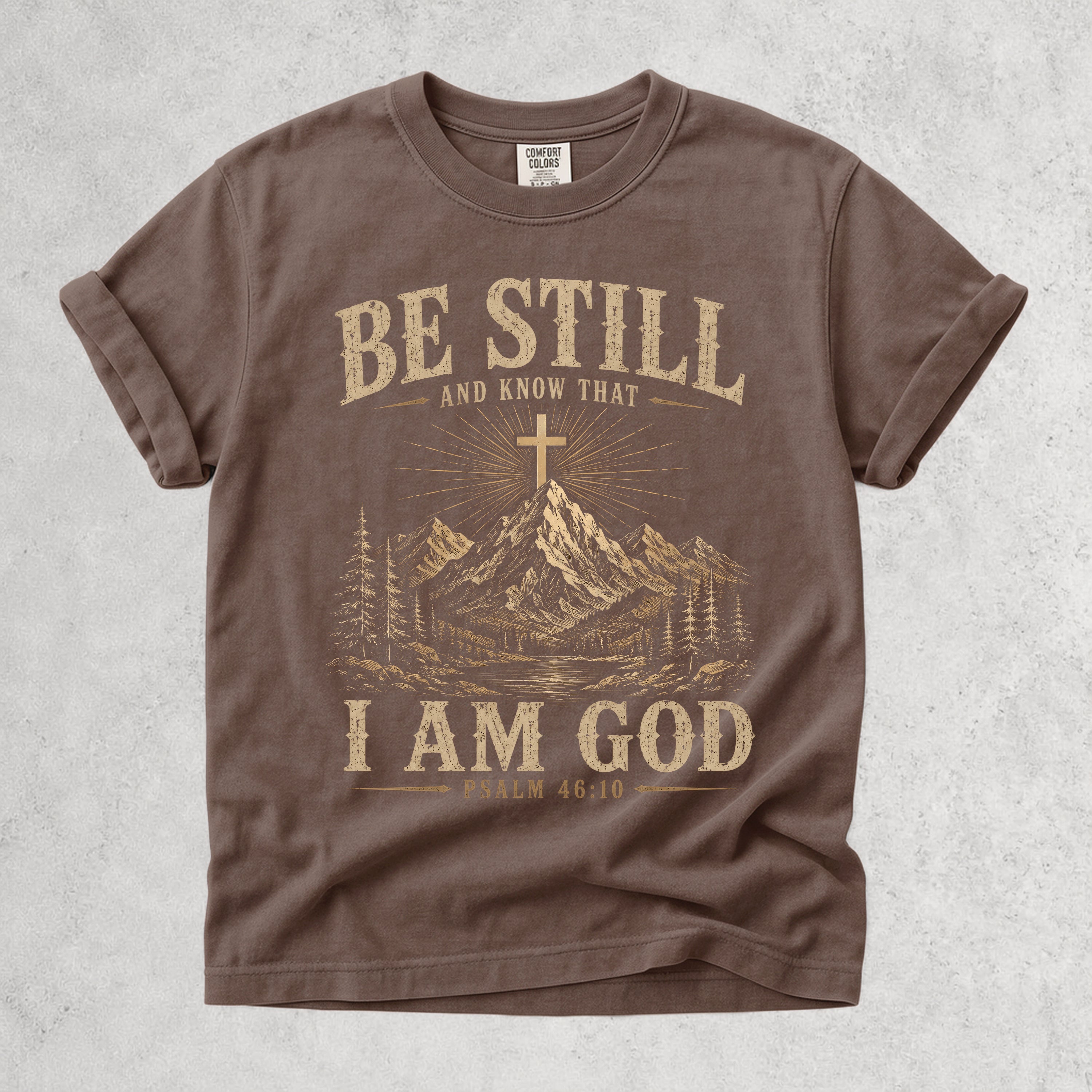 Be Still and Know That I Am God