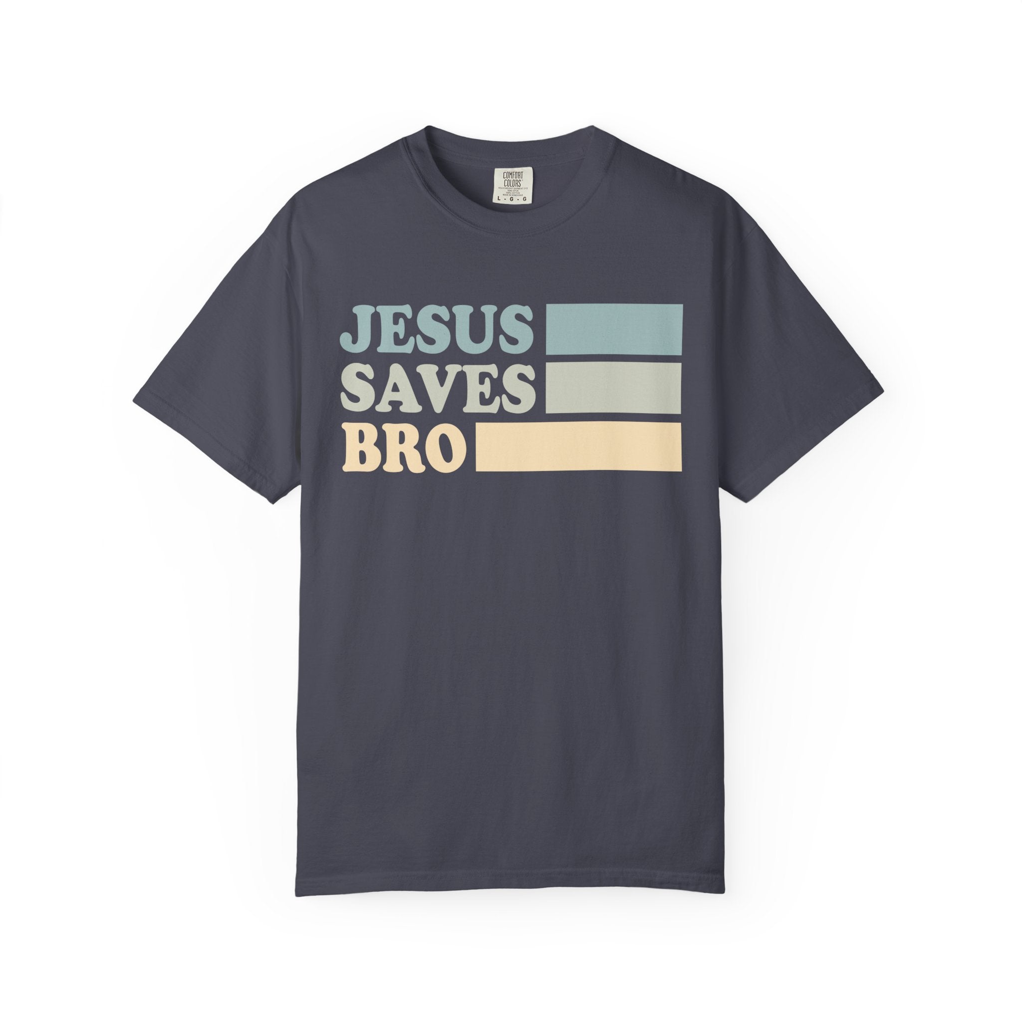 Jesus Saves Bro T-Shirt