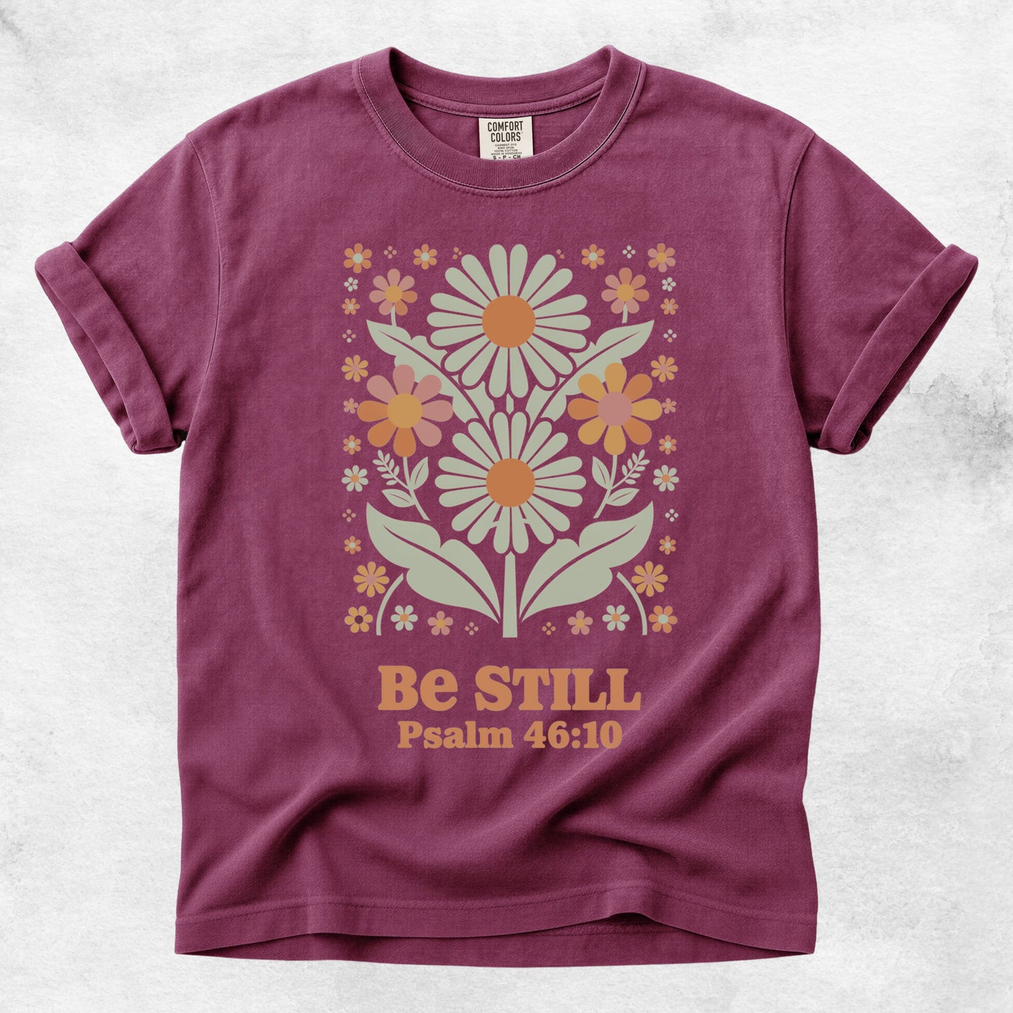 Be Still Psalm 46:10 Floral