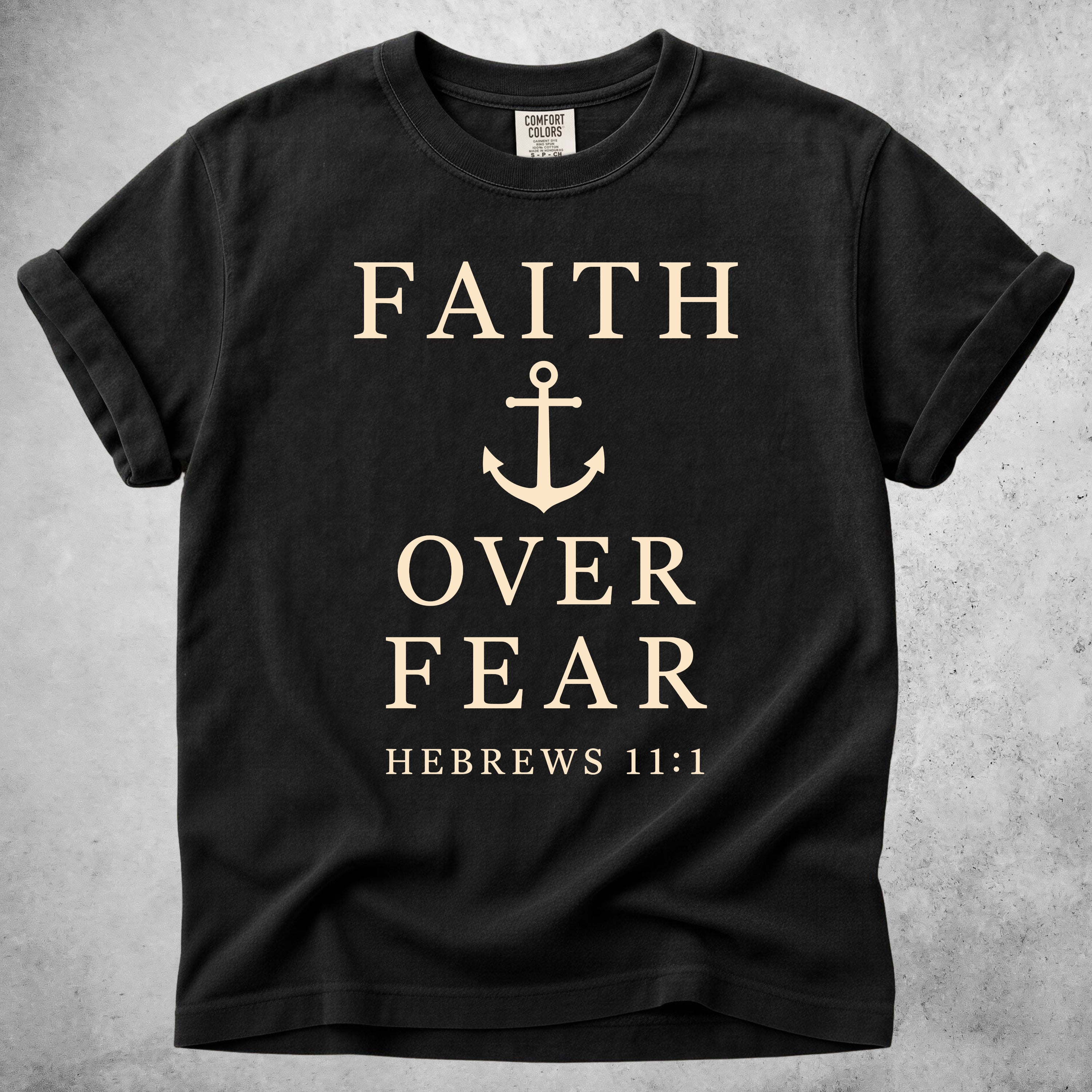 Faith Over Fear Anchor - Hebrews 11:1