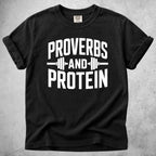 Proverbs and Protein T-Shirt