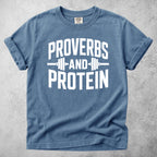 Proverbs and Protein T-Shirt