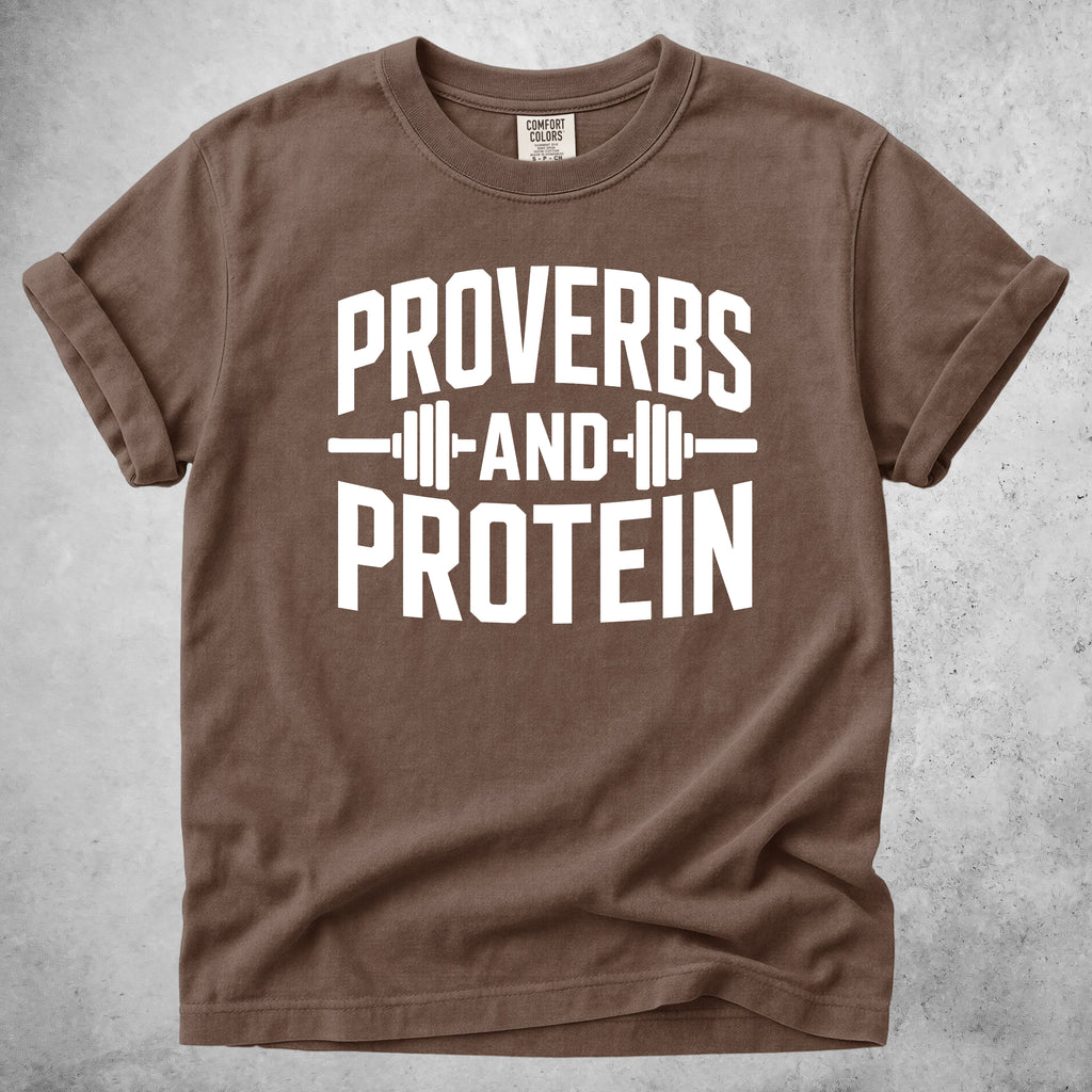Proverbs and Protein T-Shirt