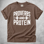 Proverbs and Protein T-Shirt