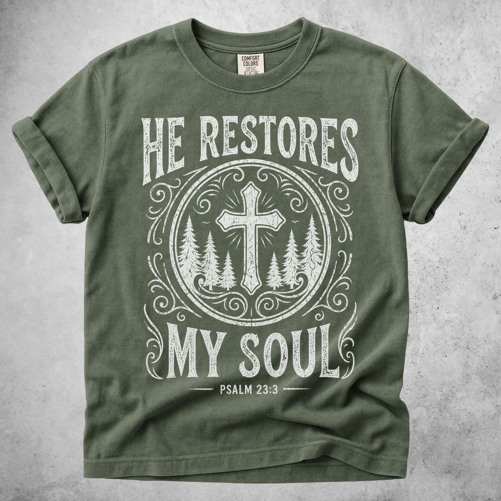 He Restores My Soul – Psalm 23:3