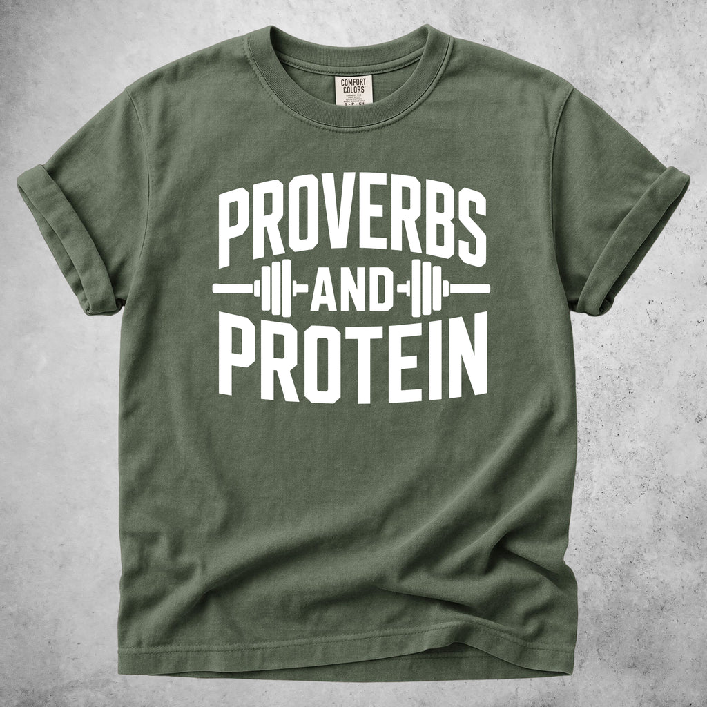 Proverbs and Protein T-Shirt