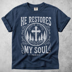 He Restores My Soul – Psalm 23:3