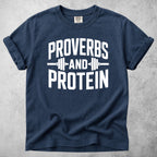 Proverbs and Protein T-Shirt