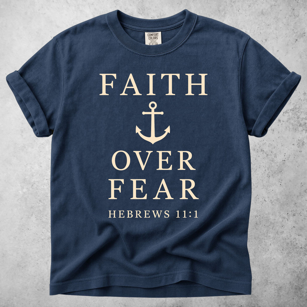 Faith Over Fear Anchor - Hebrews 11:1