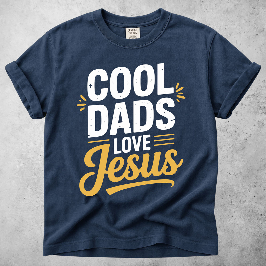 Cool Dads Love Jesus