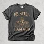Be Still and Know That I Am God