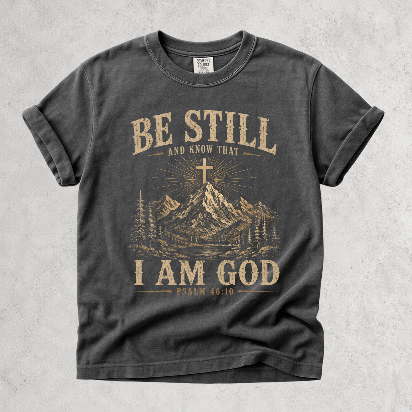Be Still and Know That I Am God