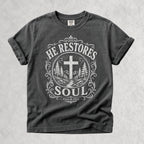 He Restores Soul Christian Psalm 23:3