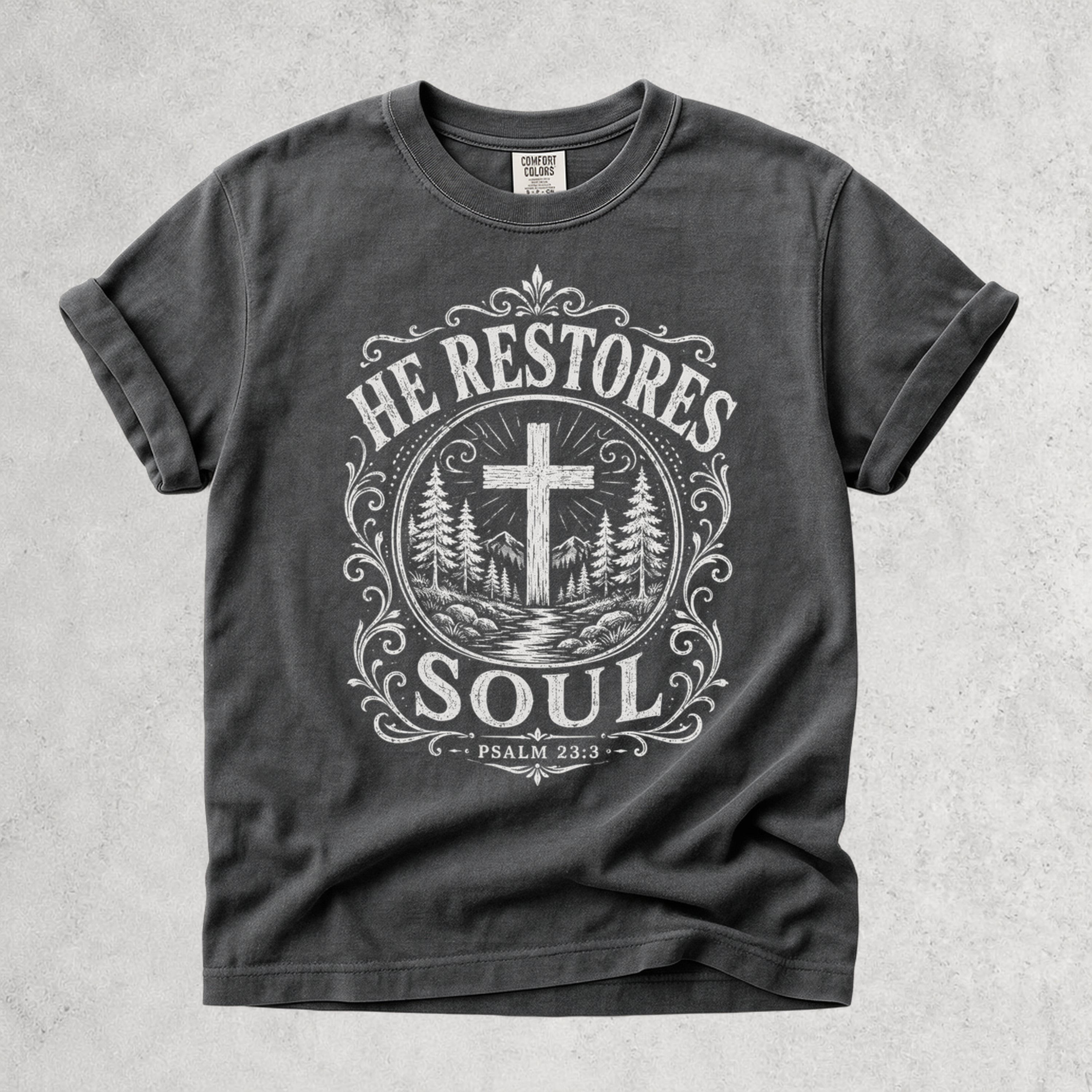 He Restores Soul Christian Psalm 23:3