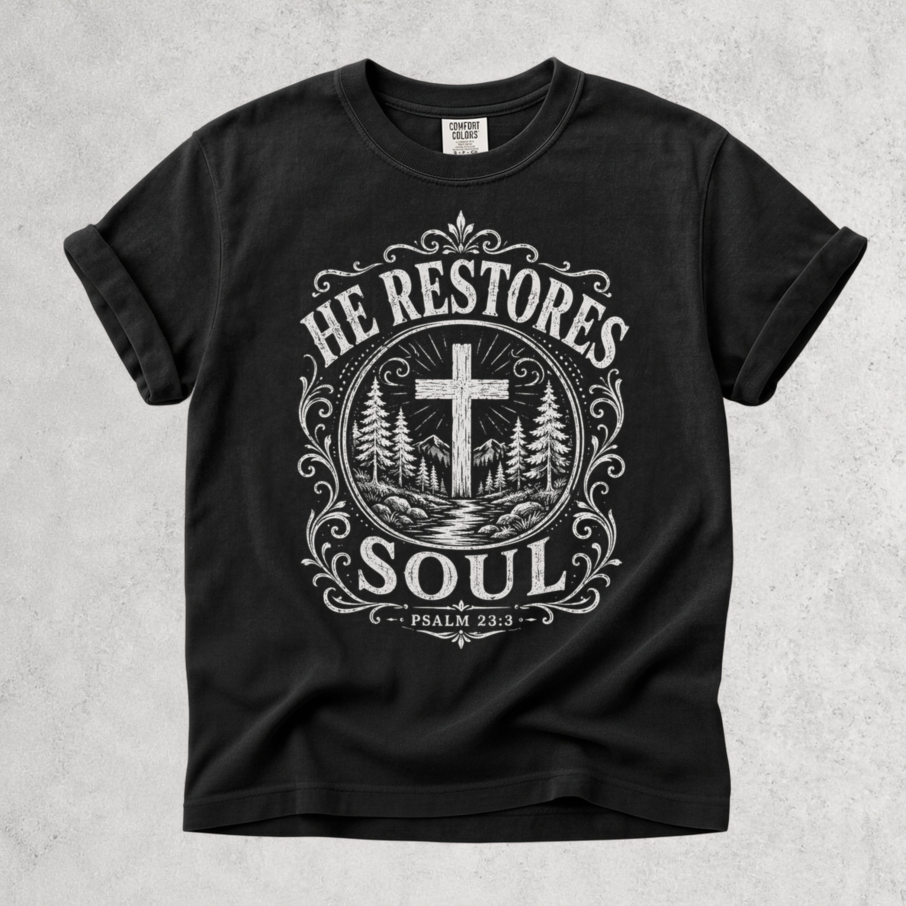 He Restores Soul Christian Psalm 23:3