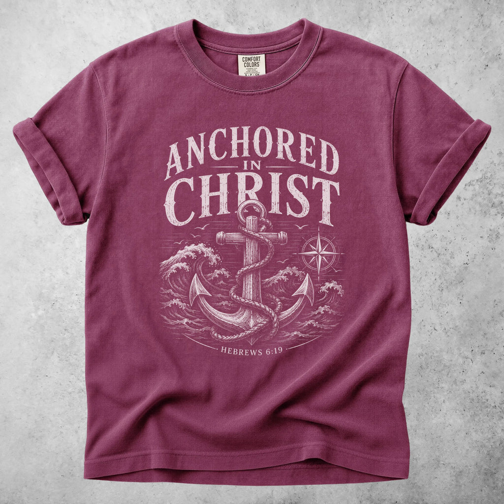 Printify T-Shirt Berry / S ANCHORED in CHRIST Hebrews 6:19