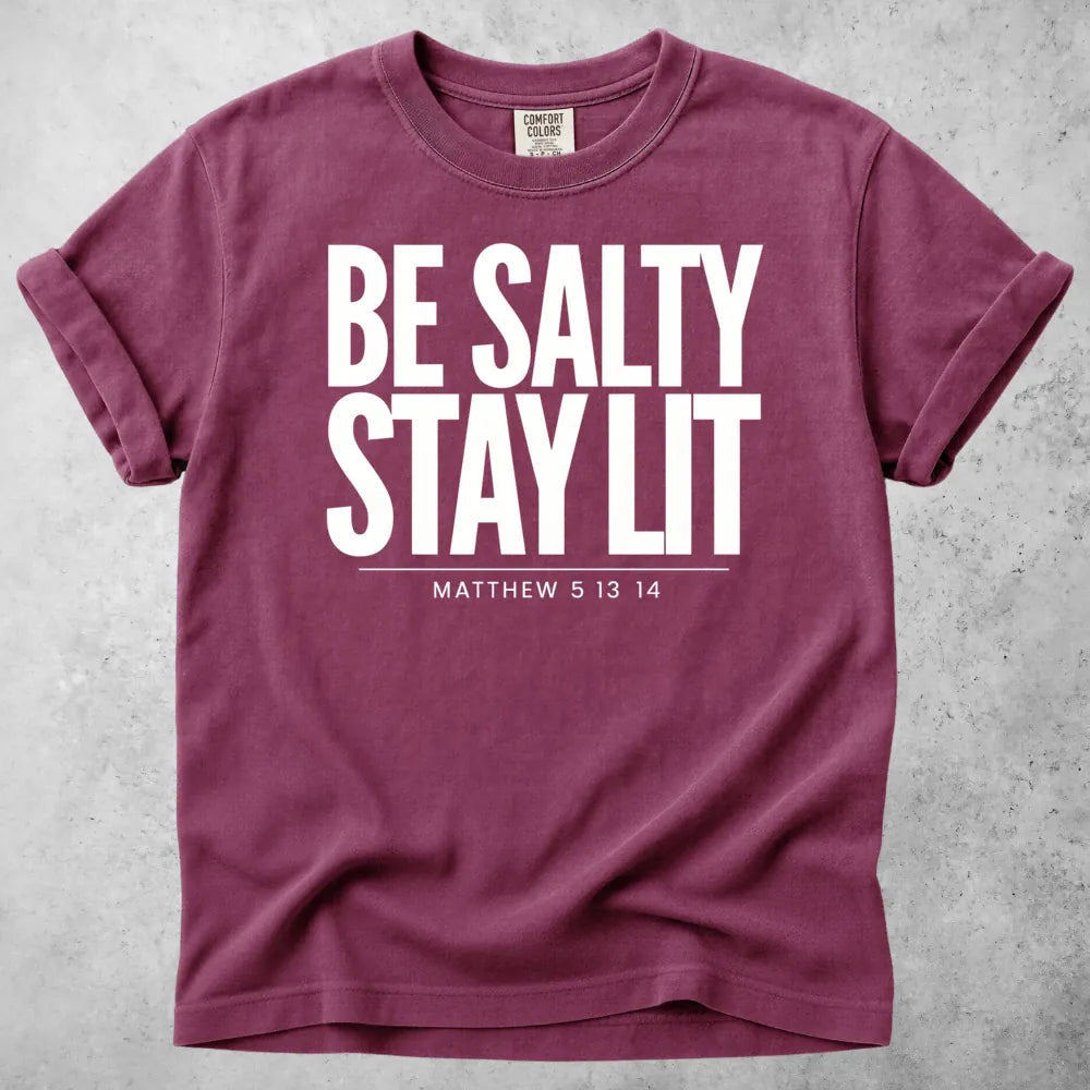 Printify T-Shirt Berry / S Be Salty Stay Lit Christian Faith T-Shirt