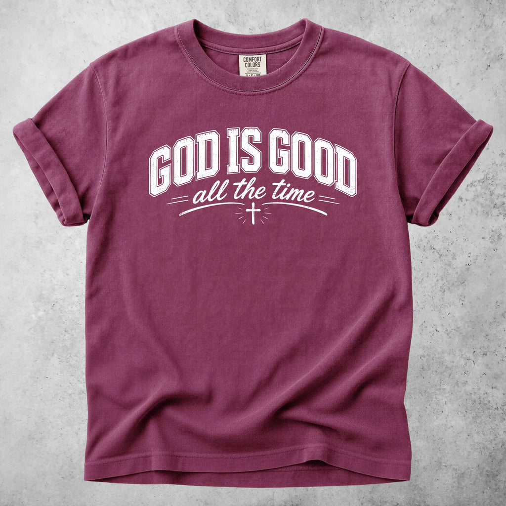 Printify T-Shirt Berry / S GOD IS GOOD all the time T-Shirt