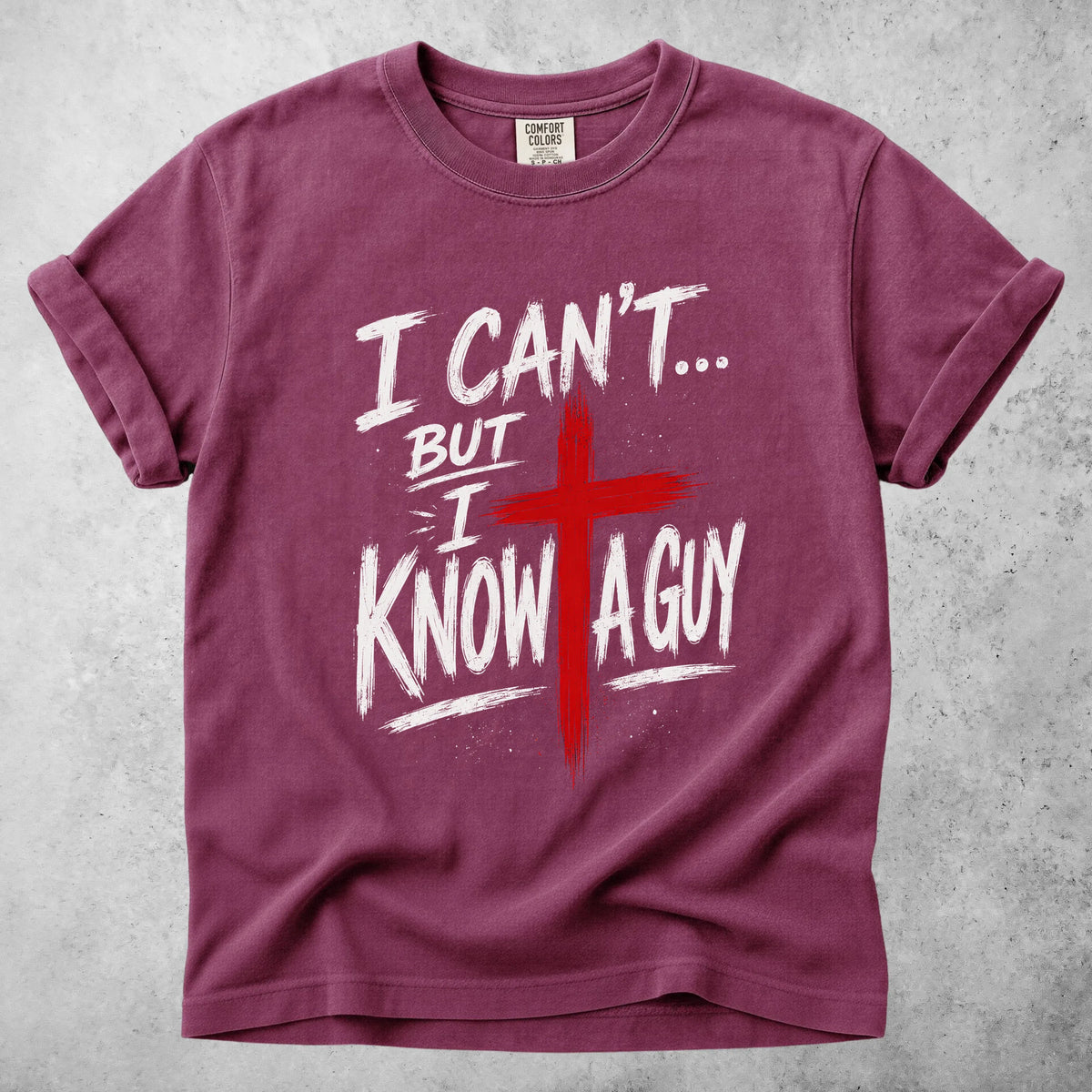 Printify T-Shirt Berry / S I Can't.. But I know a Guy - T-Shirt