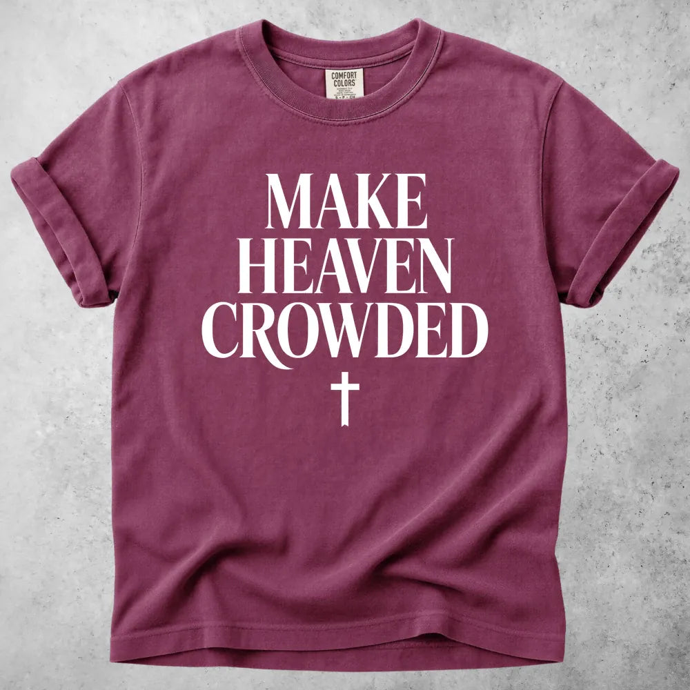 Printify T-Shirt Berry / S Make Heaven Crowded T-Shirt