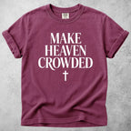 Printify T-Shirt Berry / S Make Heaven Crowded T-Shirt