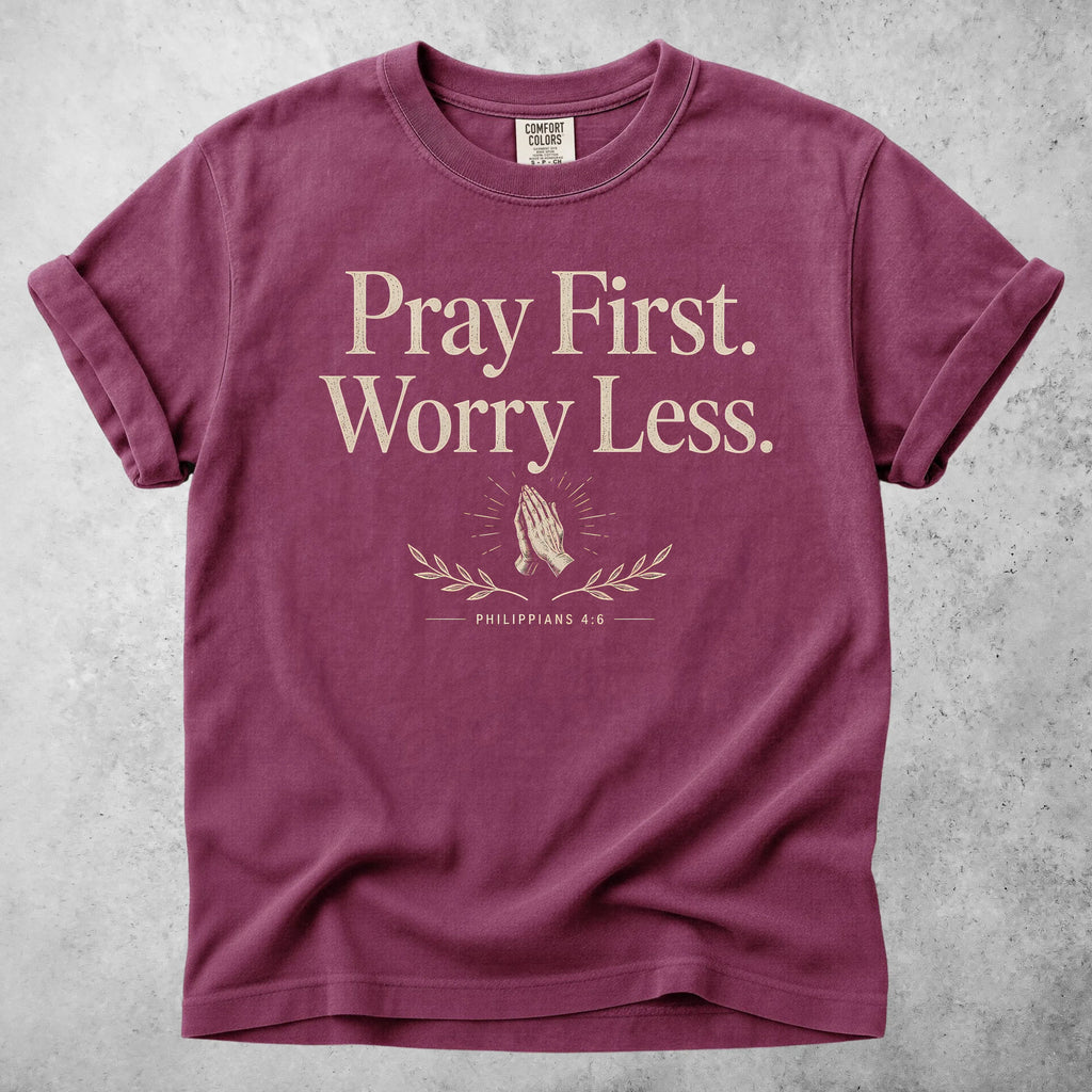 Printify T-Shirt Berry / S Pray First. Worry Less - T-Shirt