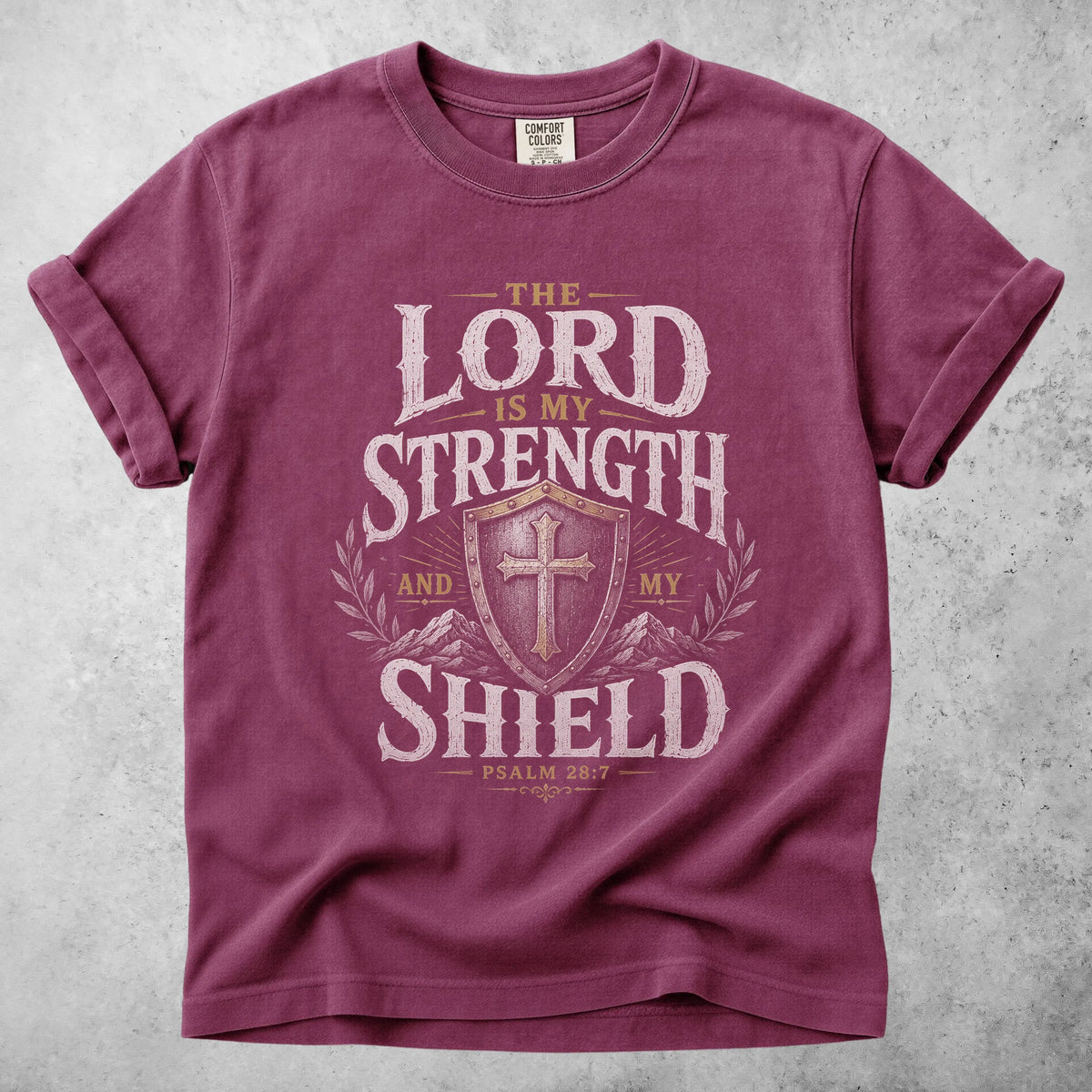 Printify T-Shirt Berry / S THE LORD IS MY STRENGTH - T-Shirt