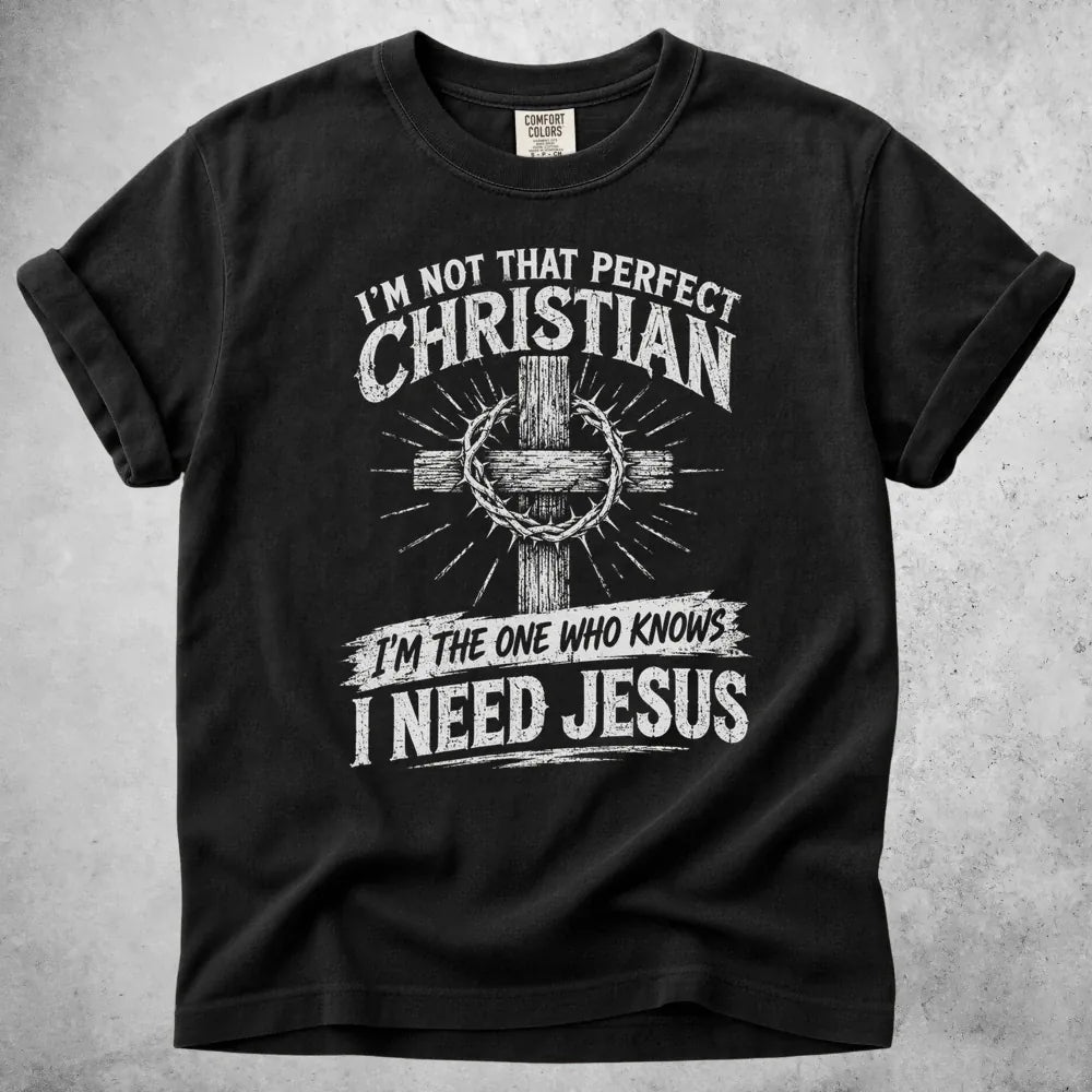 Printify T-Shirt Black / M I'm Not That Perfect Christian T-Shirt