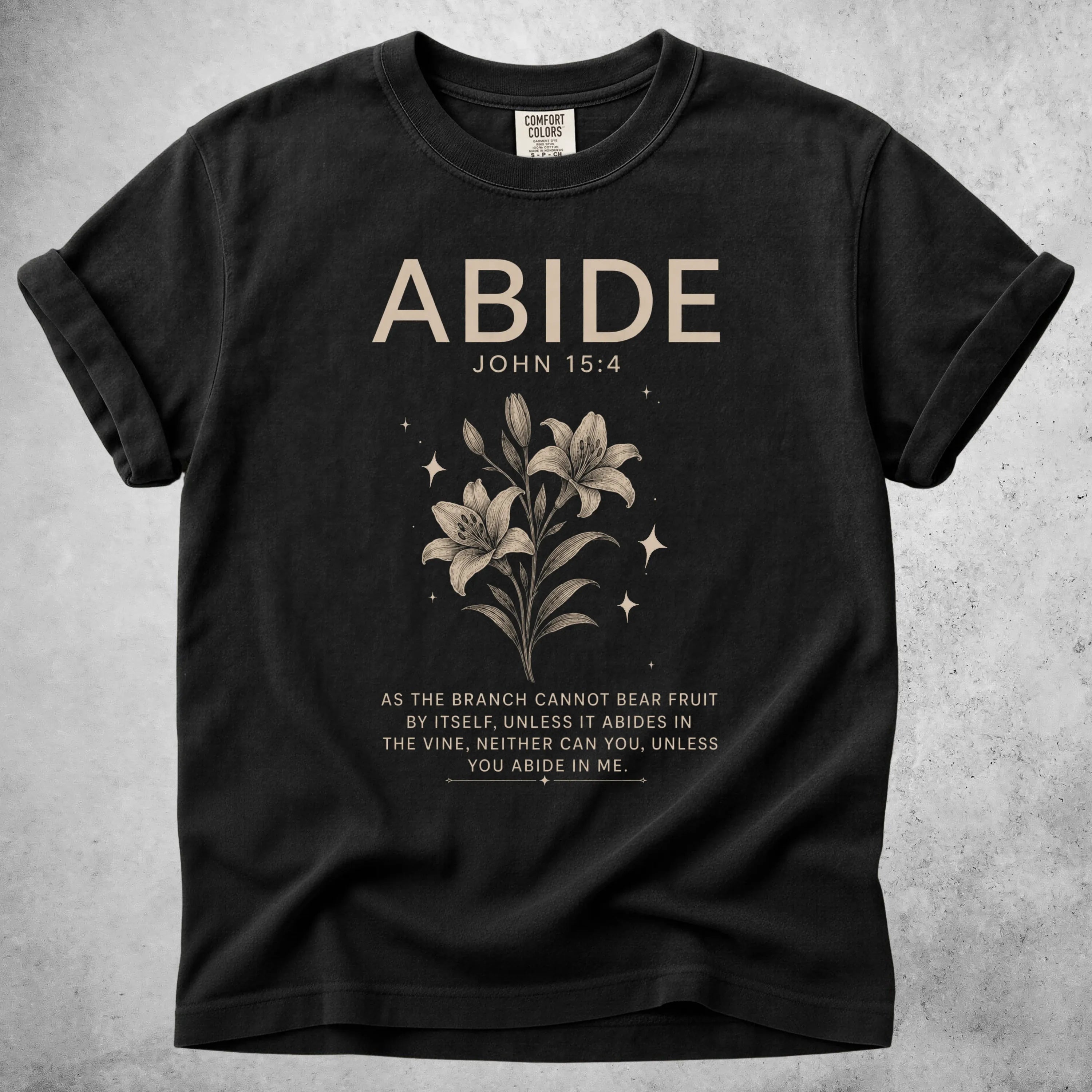 Printify T-Shirt Black / S ABIDE John 15:4