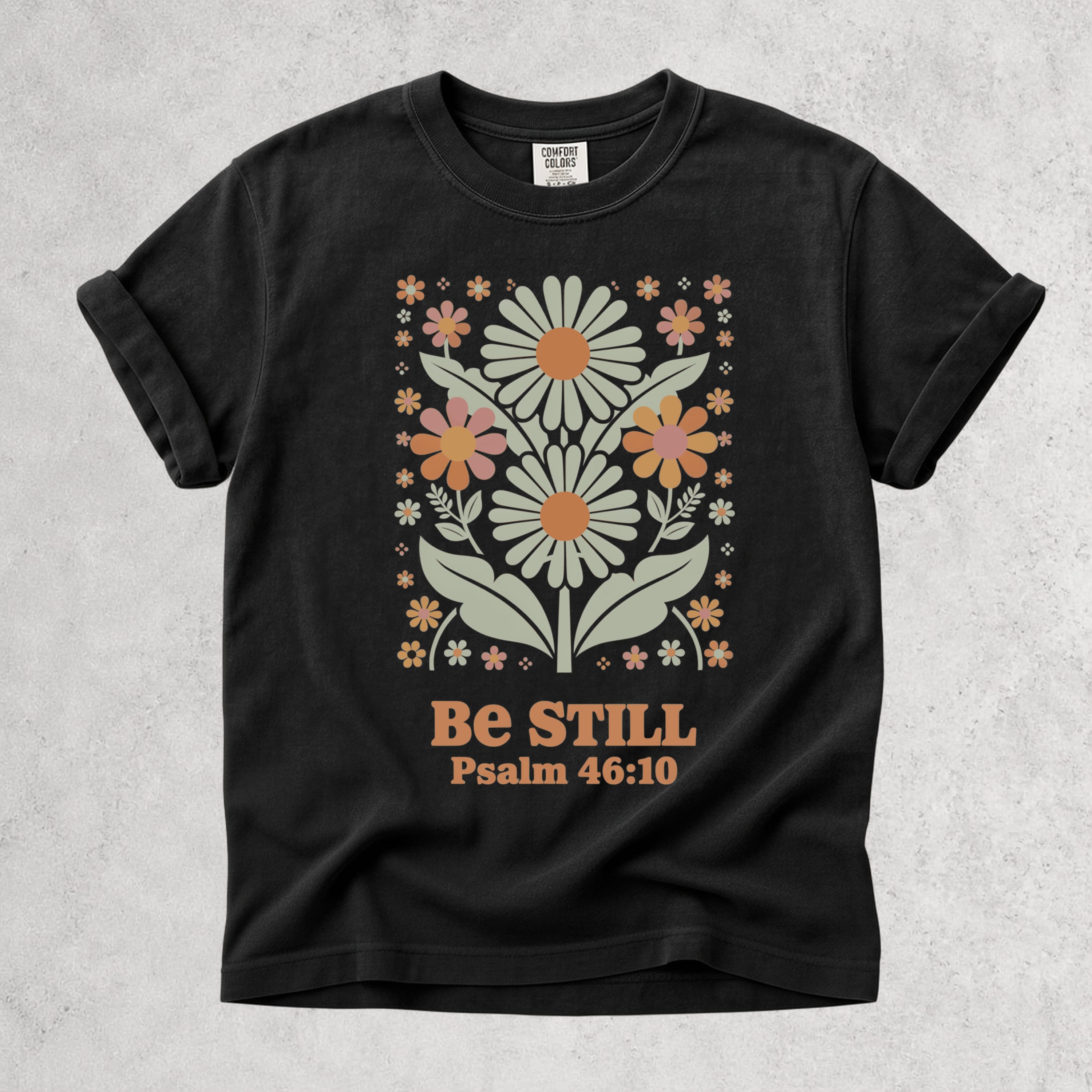 Printify T-Shirt Black / S Be Still Floral T-Shirt - Psalm 46:10