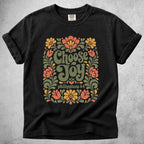 Printify T-Shirt Black / S Choose Joy T-Shirt
