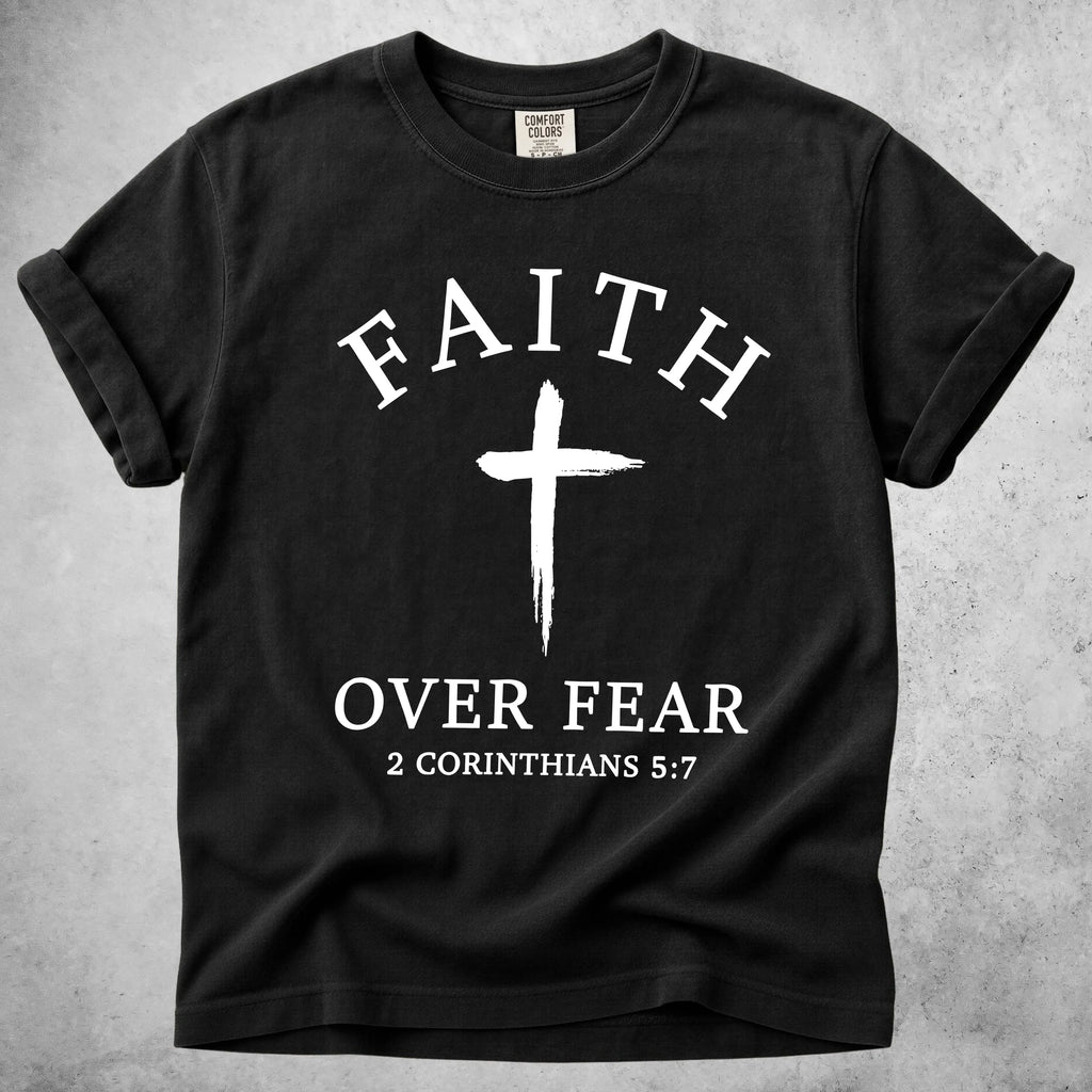 Printify T-Shirt Black / S FAITH OVER FEAR - T-Shirt
