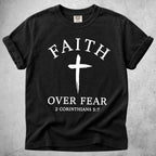 Printify T-Shirt Black / S FAITH OVER FEAR - T-Shirt