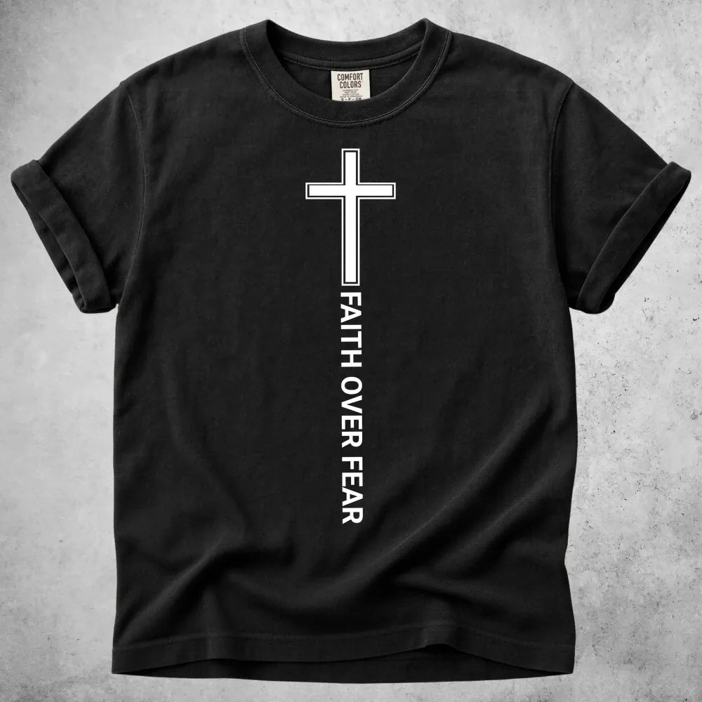 Printify T-Shirt Black / S Faith Over Fear T-Shirt