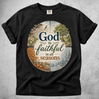 Printify T-Shirt Black / S God Is Faithful in All Seasons T-Shirt