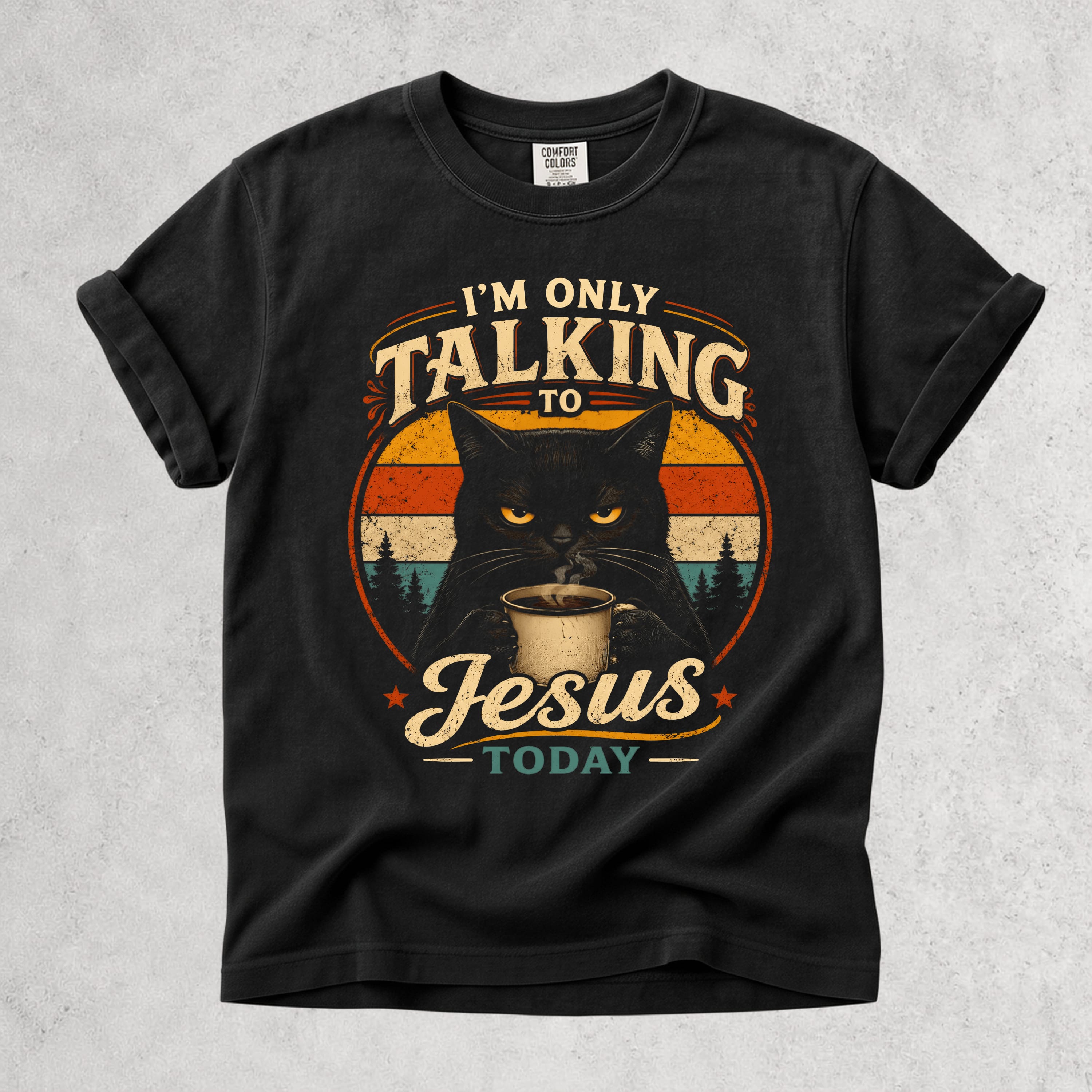 Printify T-Shirt Black / S I'm Only Talking to Jesus Today