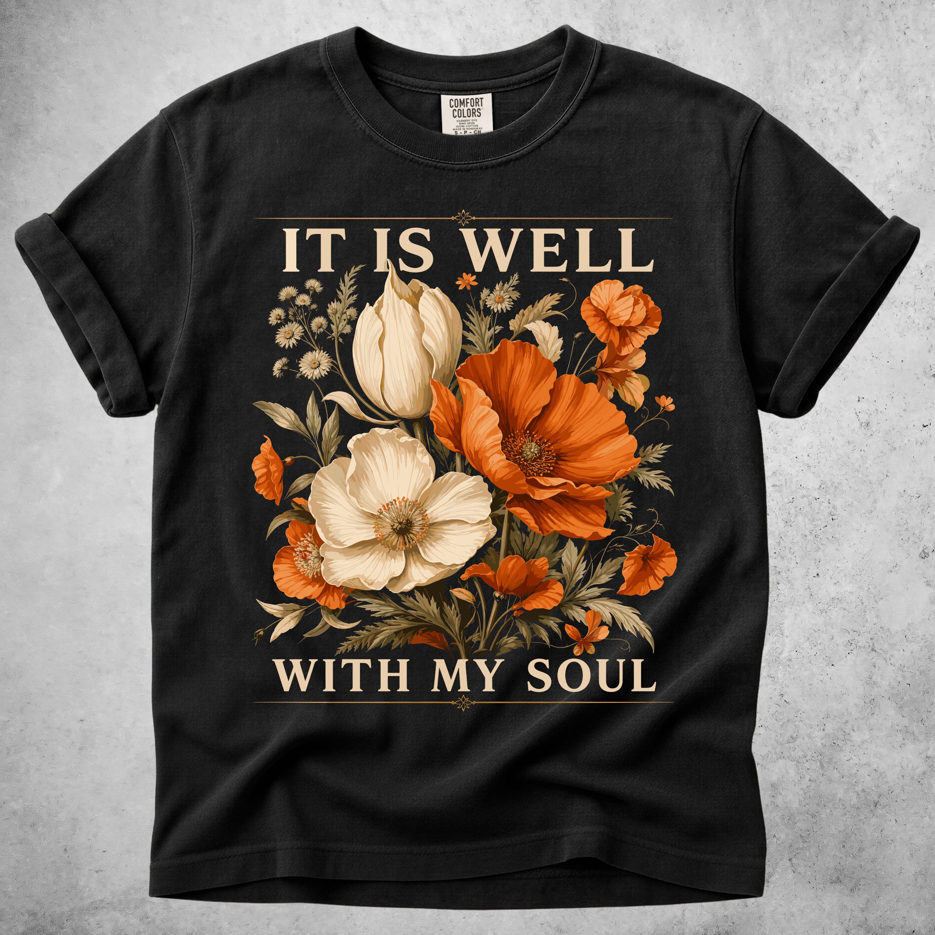 Printify T-Shirt Black / S It Is Well With My Soul