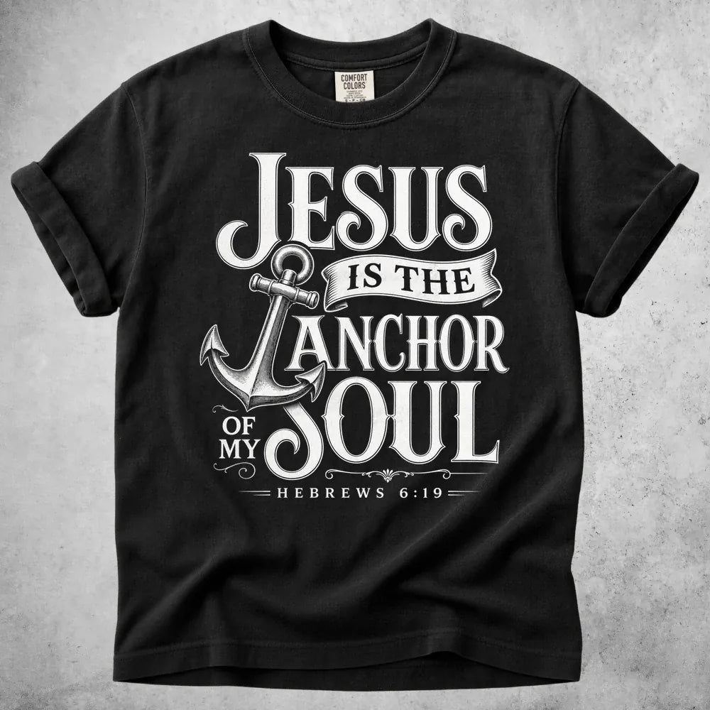 Printify T-Shirt Black / S Jesus Is the Anchor T-Shirt