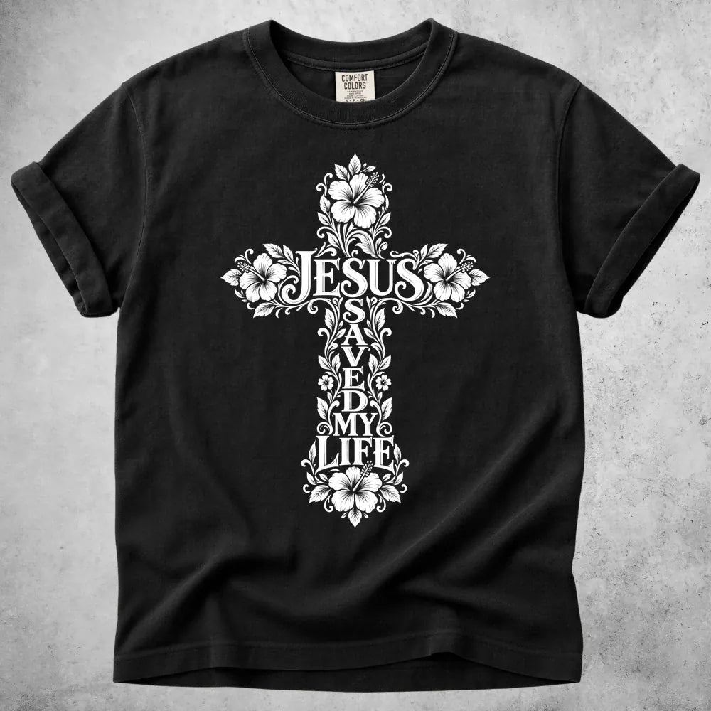 Printify T-Shirt Black / S Jesus Saved My Life T-Shirt