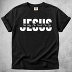 Printify T-Shirt Black / S Jesus - The Way The Truth The Life