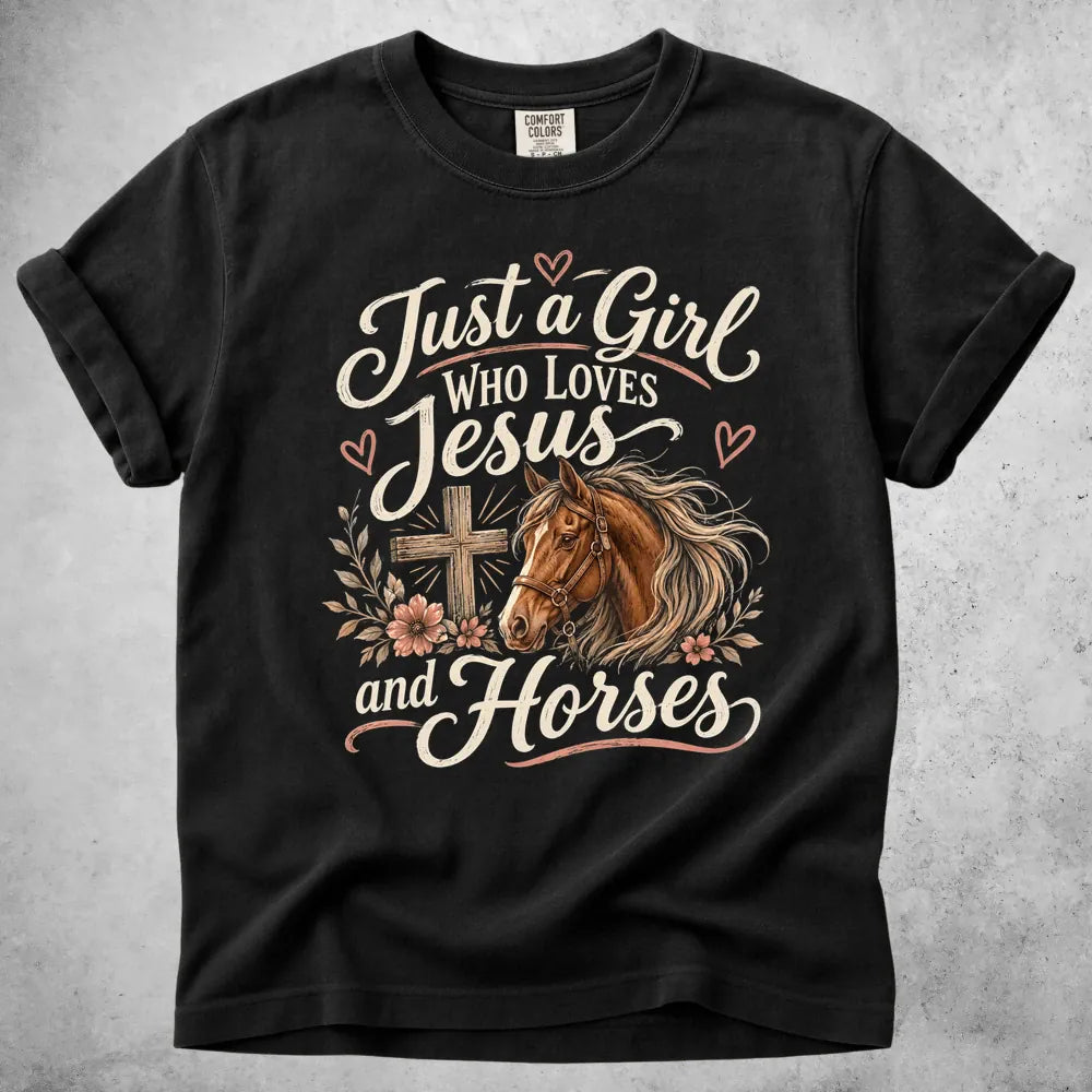 Printify T-Shirt Black / S just a girl who loves jesus and horses T-Shirt