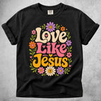 Printify T-Shirt Black / S Love Like Jesus T-Shirt