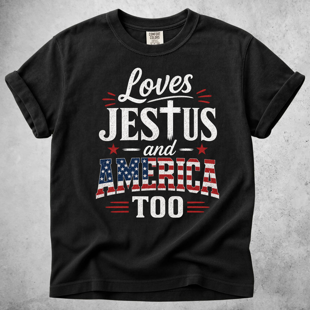 Printify T-Shirt Black / S Loves JESTUS and AMERICA TOO