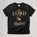 Printify T-Shirt Black / S The Lord Is My Shepherd