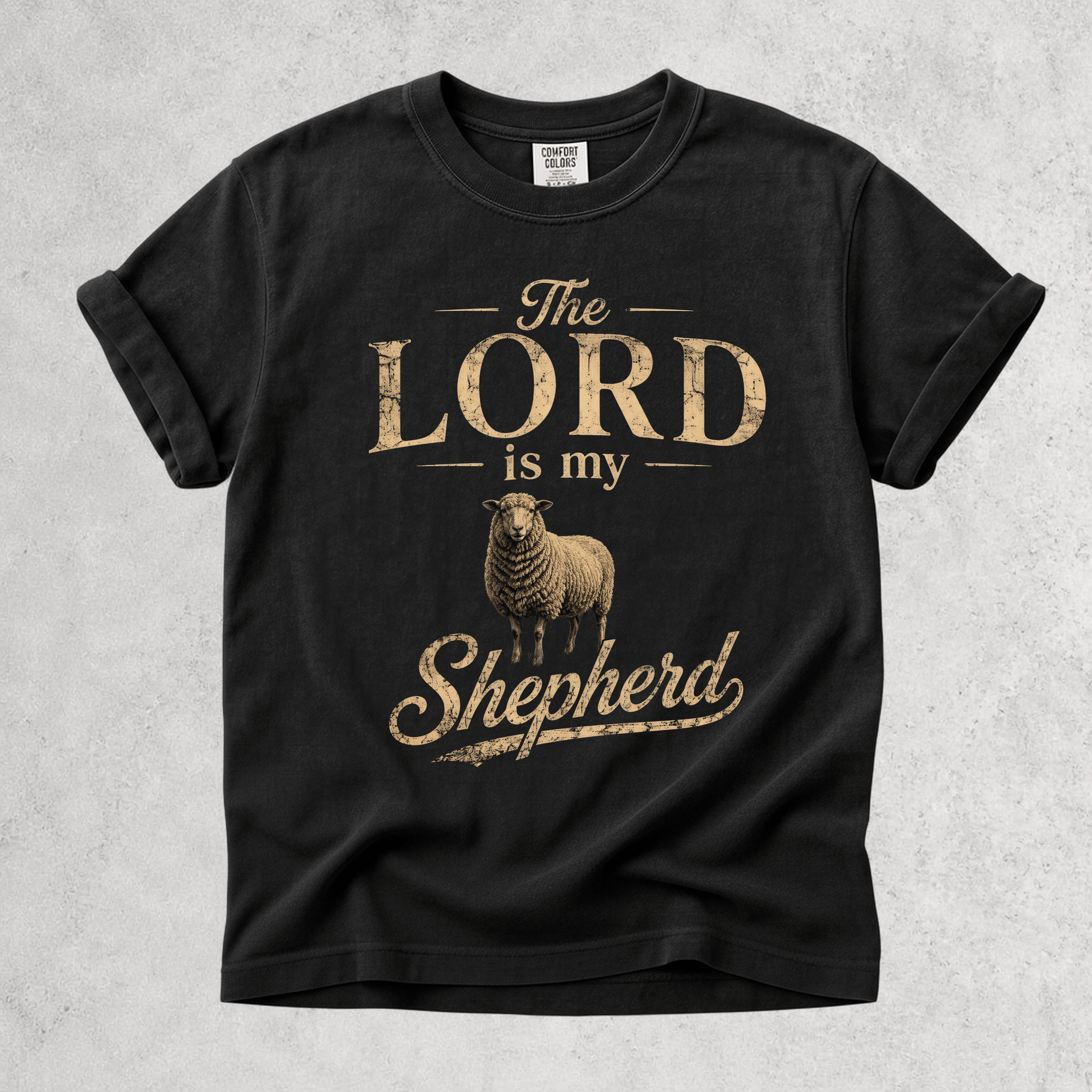 Printify T-Shirt Black / S The Lord Is My Shepherd