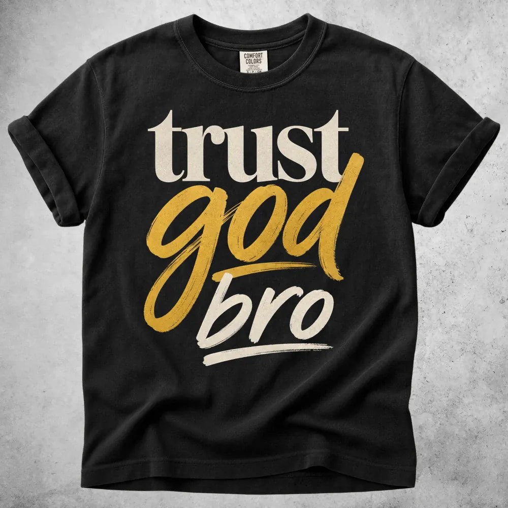 Printify T-Shirt Black / S Trust God Bro T-Shirt