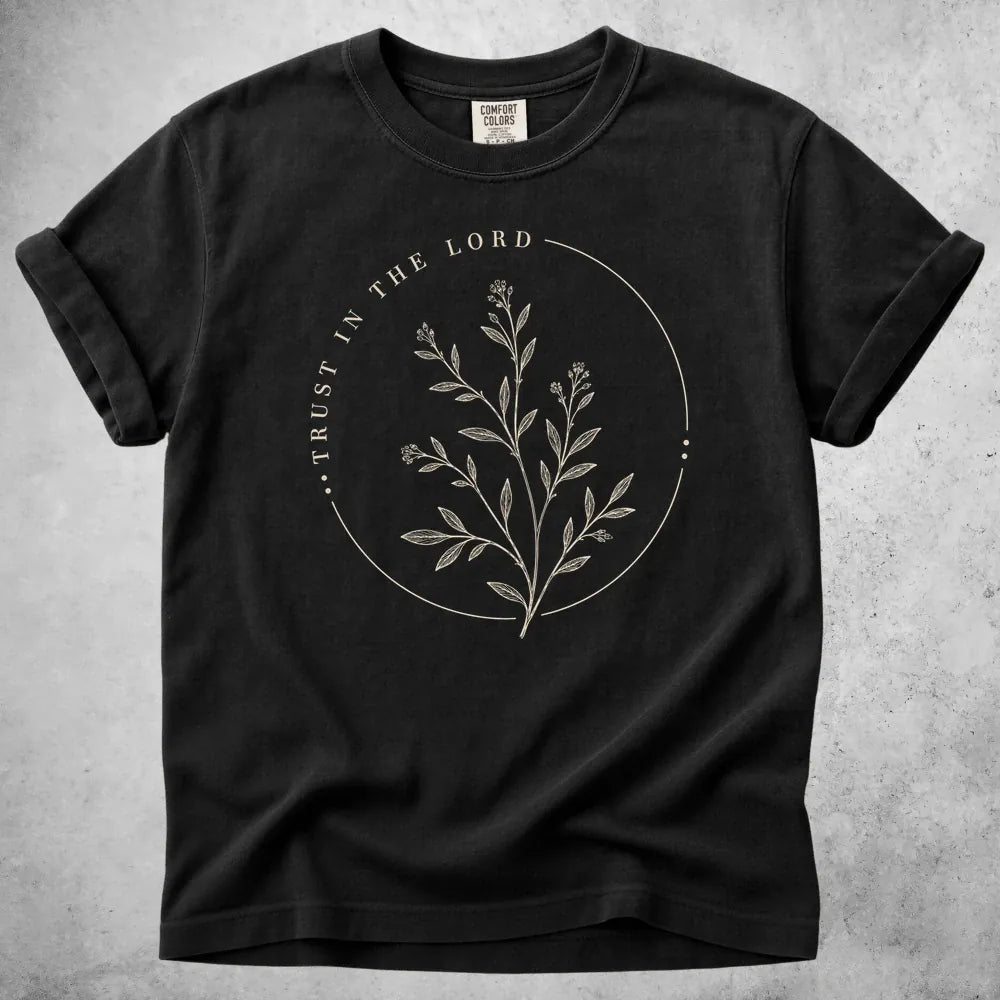 Printify T-Shirt Black / S Trust in the Lord T-Shirt