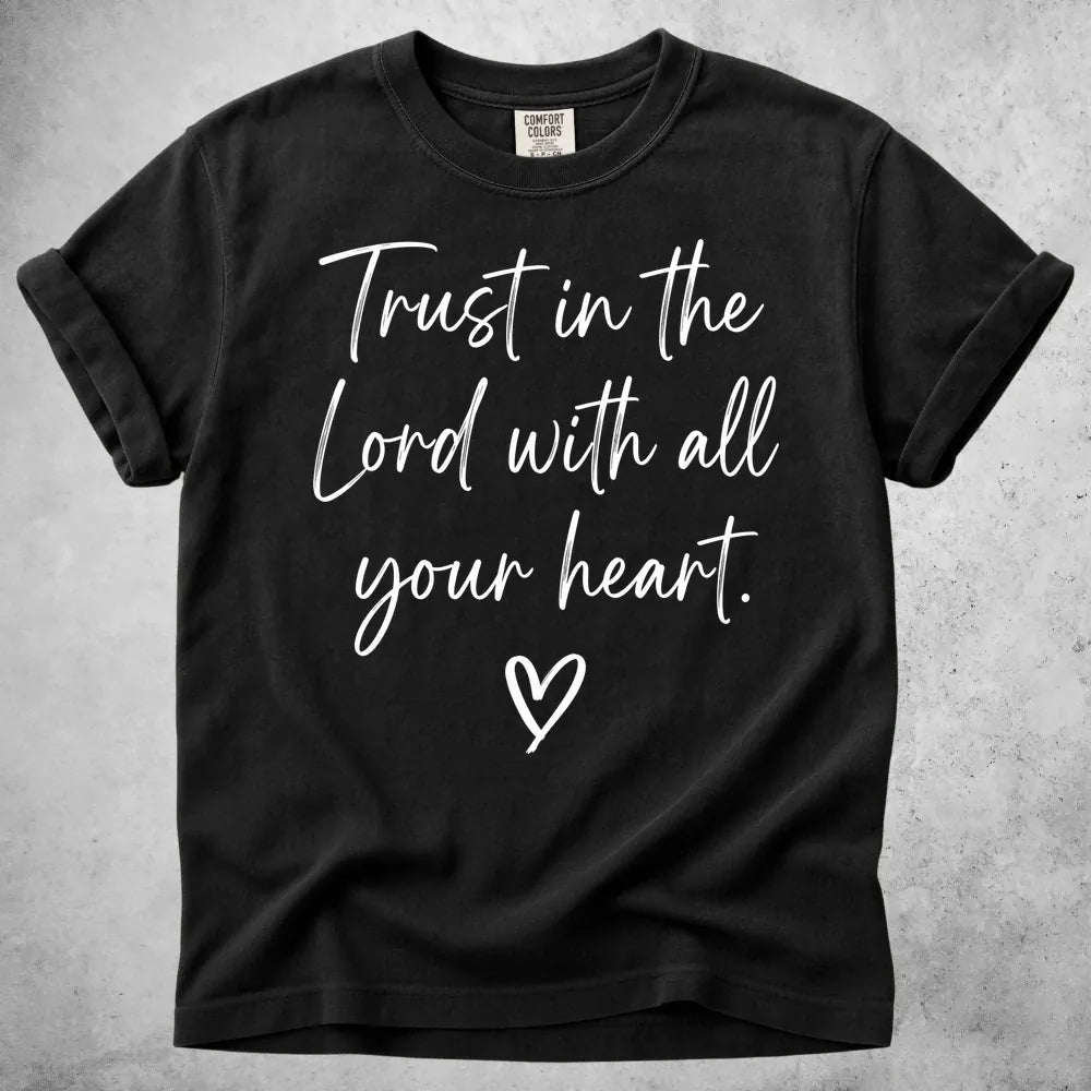 Printify T-Shirt Black / S Trust in the Lord T-Shirt