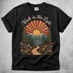 Printify T-Shirt Black / S Walk in His Light T-Shirt